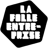 La-Folle-Entreprise